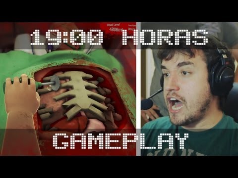 TRIPAS!!! (Surgeon Simulator 2013 - parte 02) - Gameplay das 19:00hs.