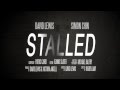 Stalled (short film) -- Trailer