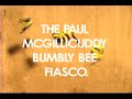 Paul McGillicuddy Bumbly Bee Fiasco