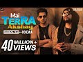 Mai Terra Akshay | Babbal Rai feat Bohemia | Latest Punjabi Songs 2018 | Humble Music Mai Terra Akshay | Babbal Rai feat Bohemia | Latest Punjabi Songs 2018 | Humble Music