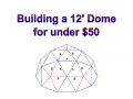Building a Cheap Geodesic Dome for under $50