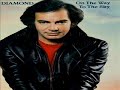 Neil Diamond - On The Way To The Sky