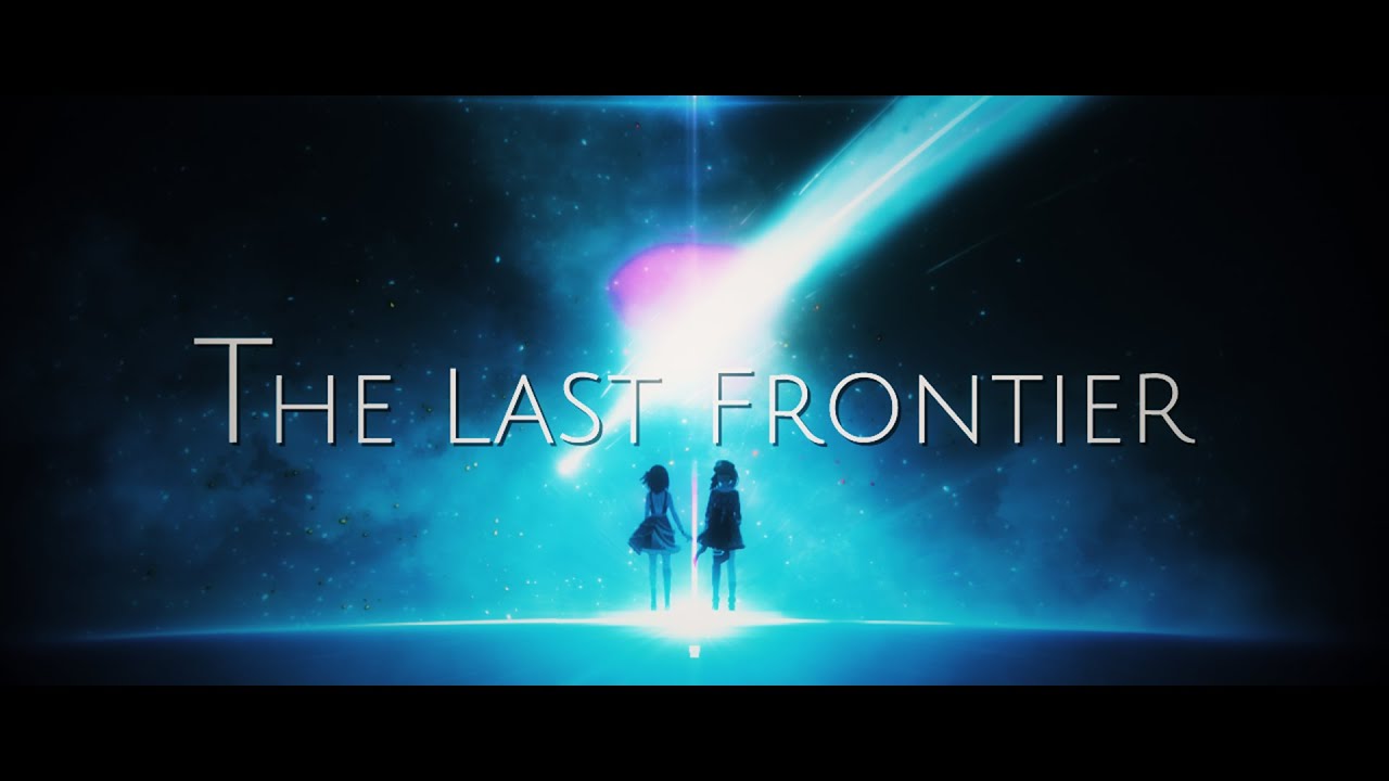 The Last Frontier / AZKi × 星街すいせい