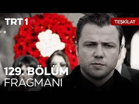 Teşkilat 129. Bölüm Fragmanı                                                                                                                                                                                                                              