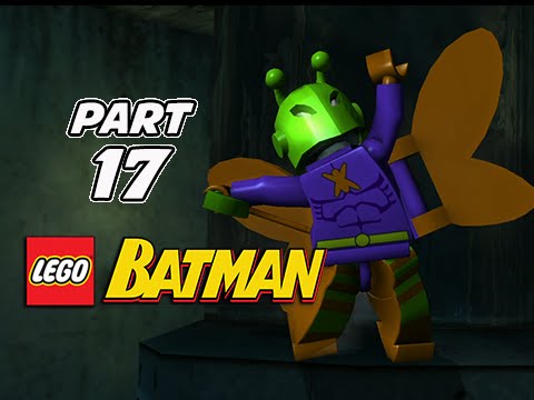 LEGO Batman Gameplay Walkthrough Part 17 - (Let's Play Playthrough)