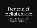 DAGOS Frenesis en dagosnight