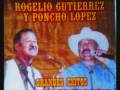 videos de ROGELIO GUTIERREZ Y PONCHO LOPEZ- VIAJERA.wmv