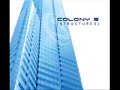 Colony 5 - Hate Colony 5 - Hate