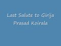 Last Salute to Girija Pd koirala_tube.wmv