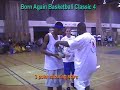 born again basketball classic 4 (part 3)