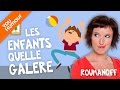 Anne Roumanoff, Les Enfants Quelle Galère !