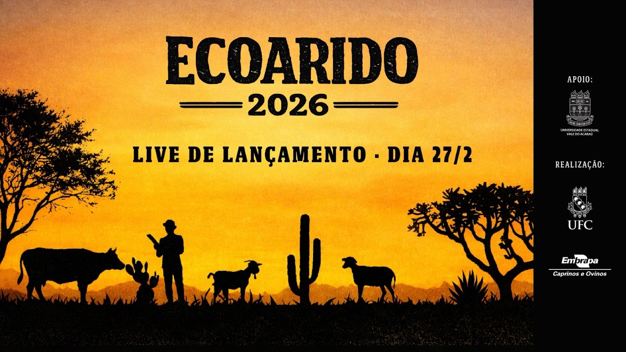 VII Ecoarido - Simpósio de tecnologias aplicadas à pecuária de regiões semiáridas