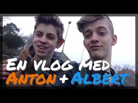En vlog med Anton & Albert!