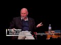 Craig Venter - Is There Life In Space?