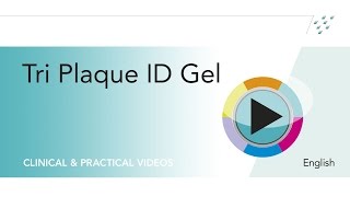 Application of Tri Plaque ID Gel