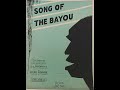 Song Of The Bayou - Ben Bernie Orchestra