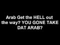 soulja boy and arab  tough love