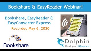Bookshare EasyReader EasyConverter XPress Webinar May 6