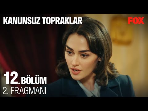 Kanunsuz Topraklar 12. Bölüm 2. Fragmanı                                                                                                                                                                                                                  