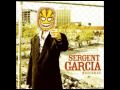 Sergent Garcia - Yo me voy pa' la cumbia