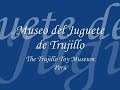 Museo del Juguete de Trujillo