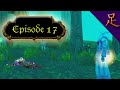 Chronicle of the Annoying Quest: Episode 17