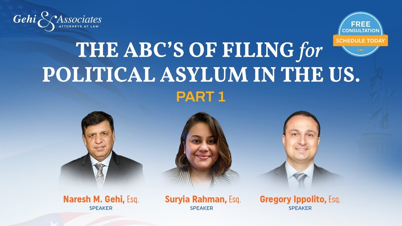 The ABCs of filing for Political Asylum in the US - Part 1