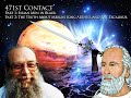 Billy Meier - 471st Contact, Sirian MIB, The Truth About Merlin and King Arthur