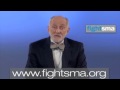 An Introduction to Spinal Muscular Atrophy - Dr. Bob Leshner