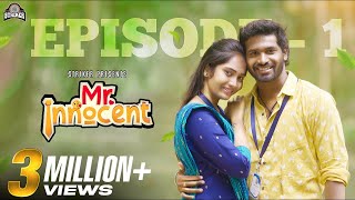 Mr Innocent Episode - 1  Ft Bala Kumar & Divya
