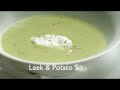 Video Recipe: Leek&Potato Soup
