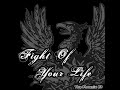 Fight of your Life - Phoenix and the Fall Fight of your Life - Phoenix and the Fall