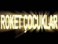 Roket Çocuklar