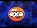 EXA FM 102.7 TE PONE SOLO LA MEJOR MUSICA