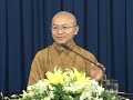 Kinh niệm Phật ba la mật 6: Giá trị quán tưởng trong niệm Phật - Thích Nhật Từ