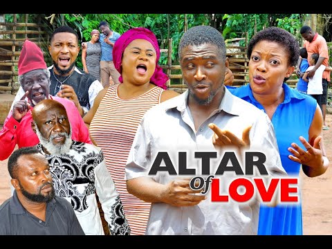 ALTAR OF LOVE SEASON 6 - (New Movie) ONNY MICHAEL 2020 Latest Nigerian Nollywood Movie
