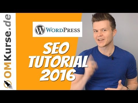 Wordpress SEO Optimierung Tutorial 2016 mit Yoast Plugin [Deutsch]