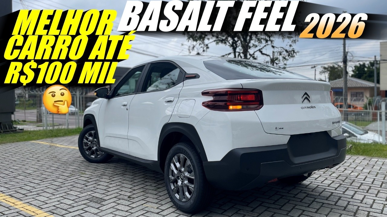 CITROEN BASALT FEEL 2026 Melhor Carro Até 100 mil reais? Versão de entrada Manual. Vale a pena?