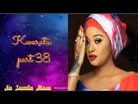 Kwarata part 48 Labarin Sultana uwar masu gida da Dikko dan Gwamna