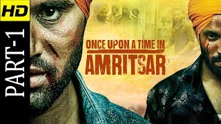 Once Upon A Time In Amritsar  Part 1  Latest Punja