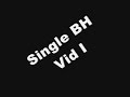 Jaxy1000 Single BH Vid 1