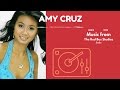 Amy Cruz - I Don't Want To Miss Someone