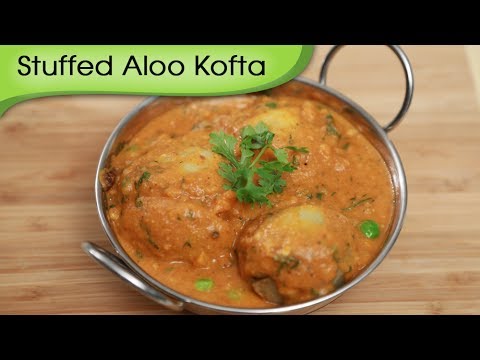 Stuffed Aloo Kofta – Main course Potato Curry – Indian Vegetable Gravy Recipe By Ruchi Bharani [HD]