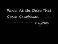 Panic! At the Disco That Green Gentleman Lyrics
