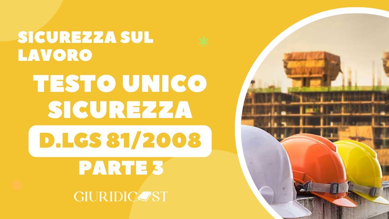 D.Lgs. 81/2008 – Parte 3 – Sicurezza sul lavoro: attrezzature, DPI e vigilanza | Concorsi