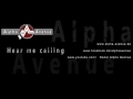 Alpha Avenue hear me calling クィーンズアベニューアルファ