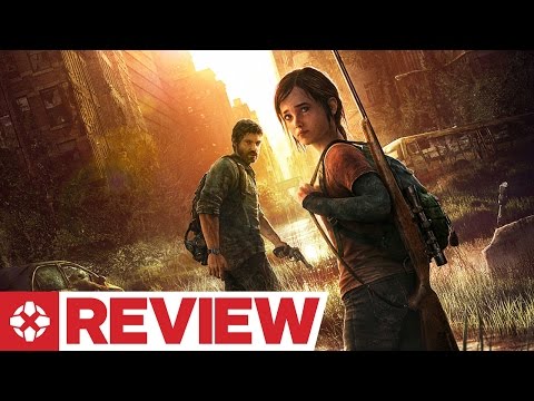 IGN Reviews - The Last of Us Review