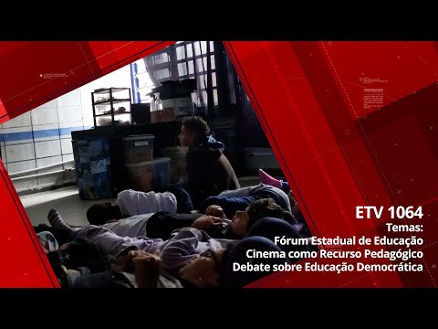 Fórum Estadual de Educação | Cinema como Recurso Pedagógico | Debate sobre Educação Democrática