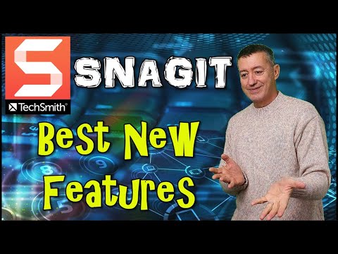 SnagIT 2018- What are the best new features- Relevant to Snagit 2019 too