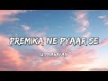 Download Premika Ne Pyaar Se Udit Narayan Lyrics Lyrical 7 Mp3 Song